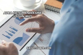 Adra Katılım Endeksine Uygun mu?