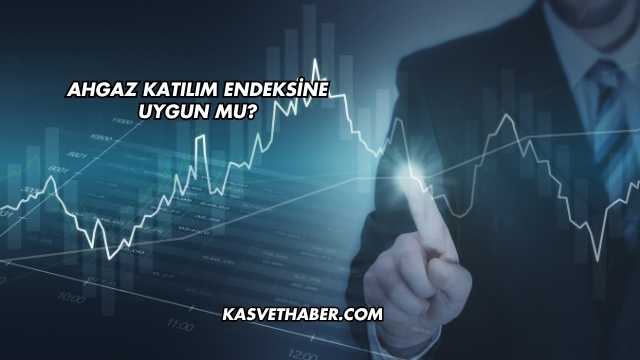 Ahgaz Katılım Endeksine Uygun mu?