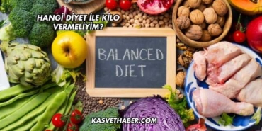 Hangi Diyet ile Kilo Vermeliyim?