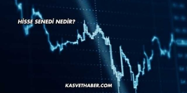 Hisse Senedi Nedir?