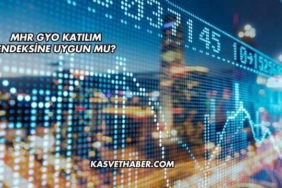 MHR GYO Katılım Endeksine Uygun mu?