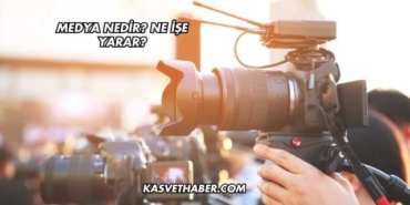 Medya Nedir? Ne İşe Yarar?