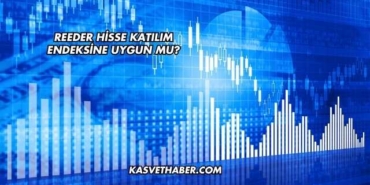 Reeder Hisse Katılım Endeksine Uygun mu?