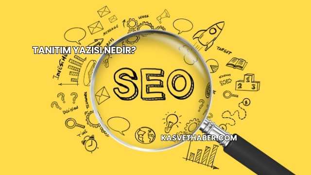 Tanıtım Yazısı Nedir?
